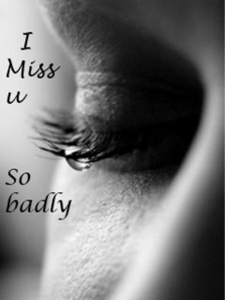 I Miss You Badly Quotes QuotesGram