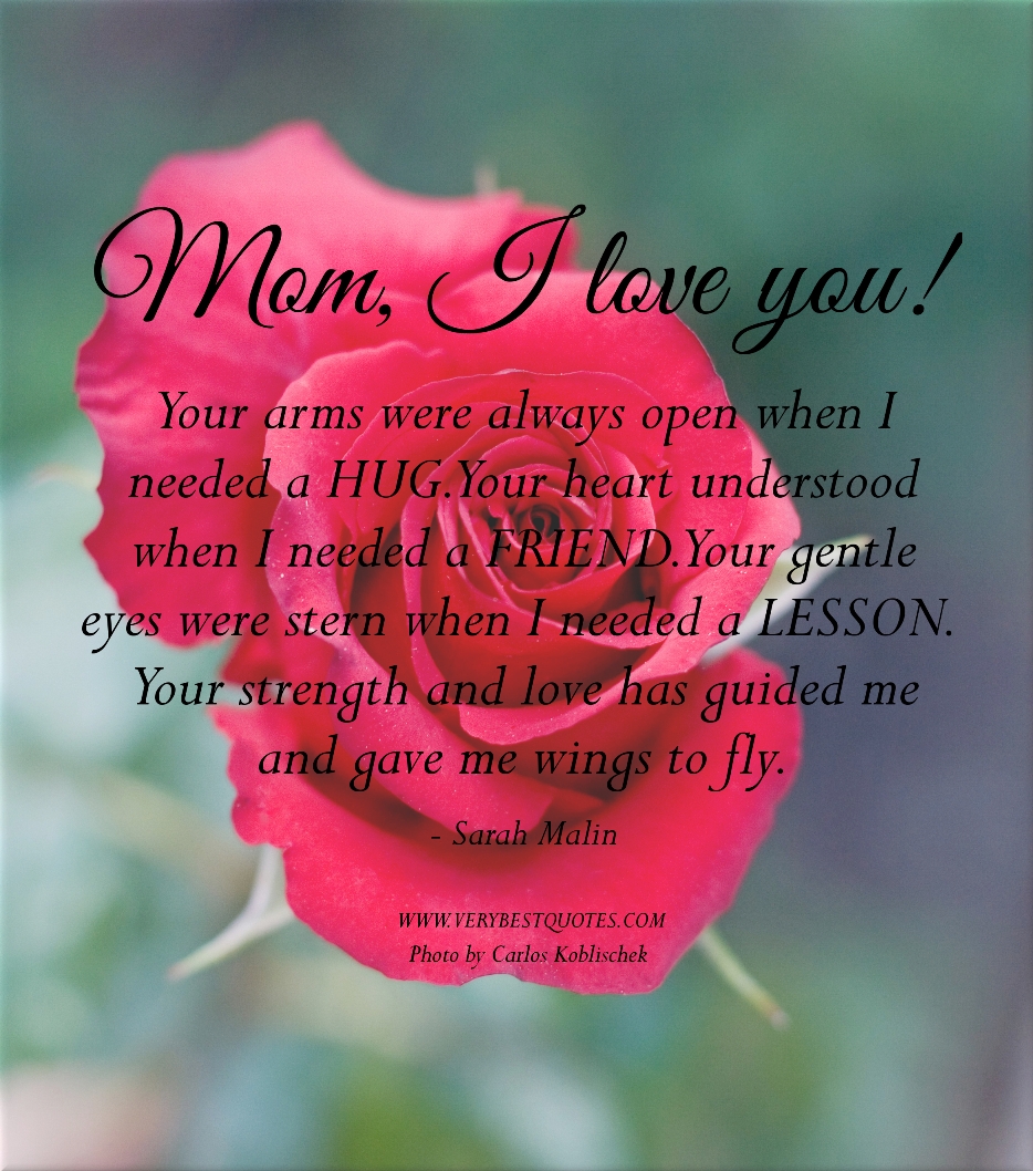 Love You Mom Quotes Quotesgram
