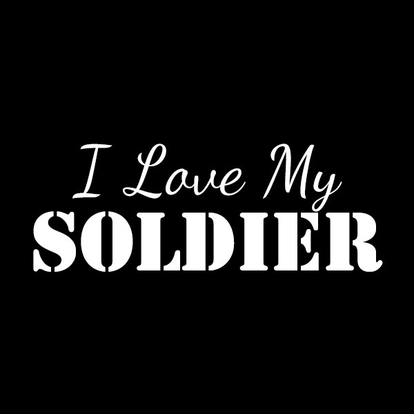 Love My Soldier Quotes. QuotesGram