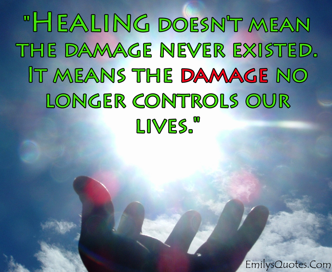 Positive Healing Quotes. QuotesGram