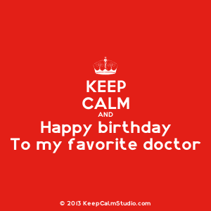 Funny Birthday Quotes For Doctors. QuotesGram