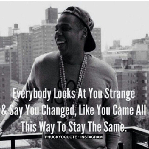Nothing Stays The Same Quotes Quotesgram Nothing Stays The Same Quotes Quotesgram