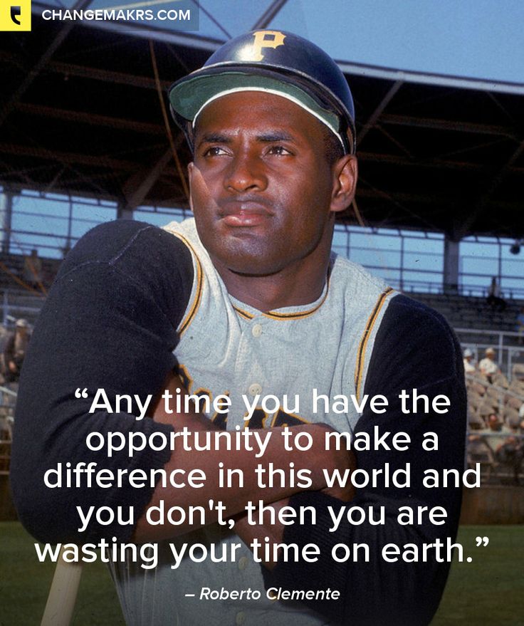 Roberto Clemente: Buying Accomplishment - Money Quotes DailyMoney