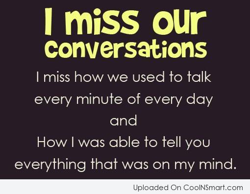 Seeing Is Not Believing >> I Miss Talking To You Quotes. QuotesGram Seeing Is Not Believing >> I Miss Talking To You Quotes. QuotesGram