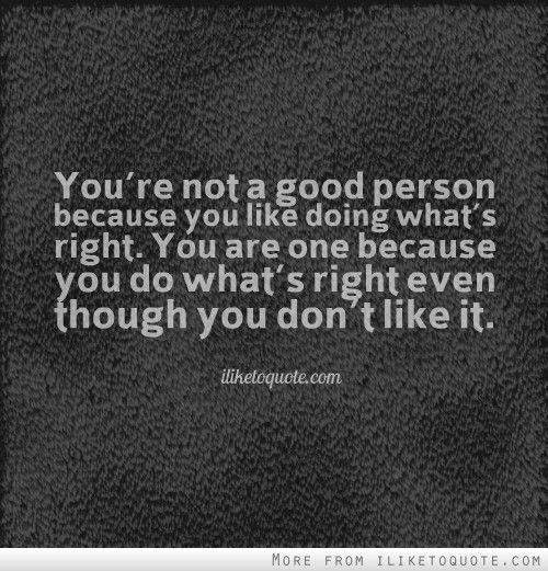Quotes About Doing Whats Right. QuotesGram