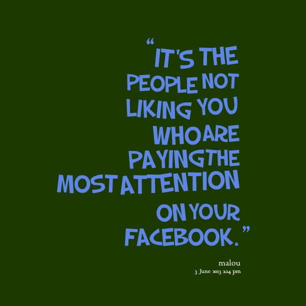 People Not Liking You Quotes QuotesGram