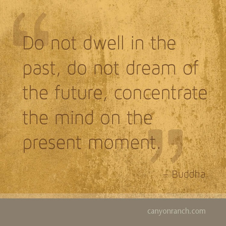 Buddha Quotes Do Not Dwell. QuotesGram