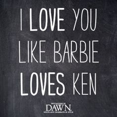 barbie and ken quotes