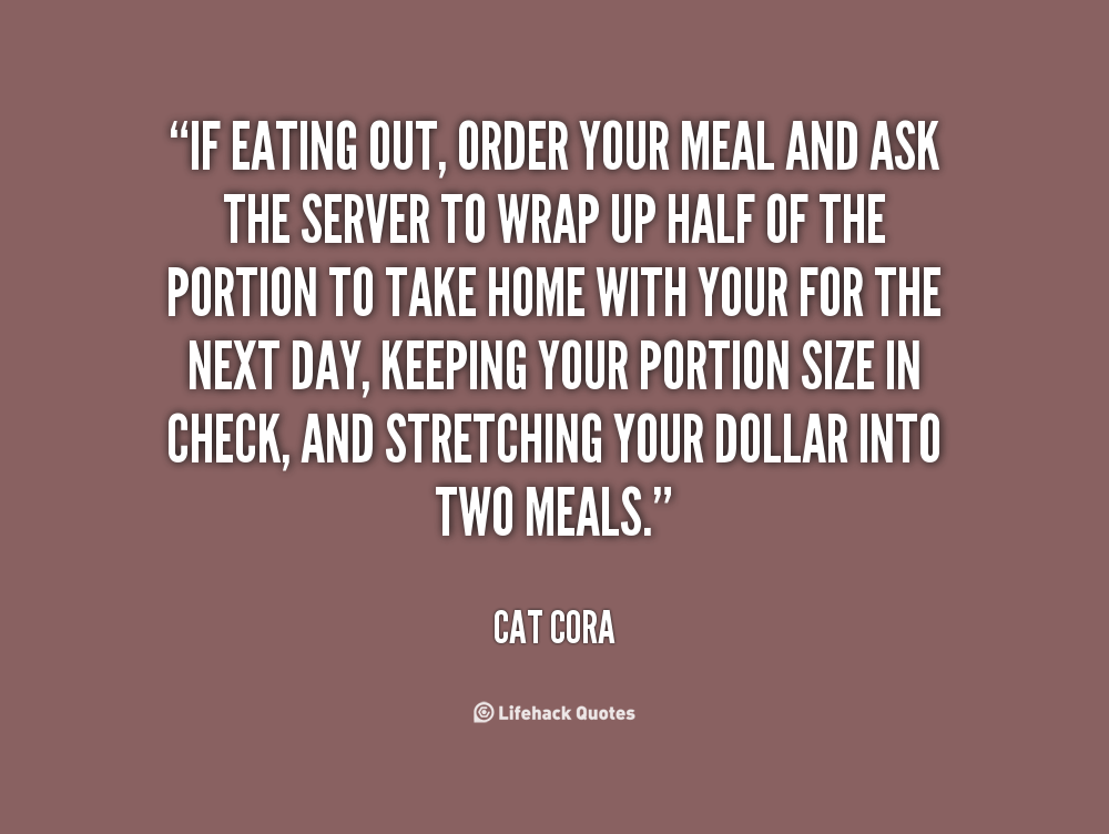 Eating Out Quotes Quotesgram
