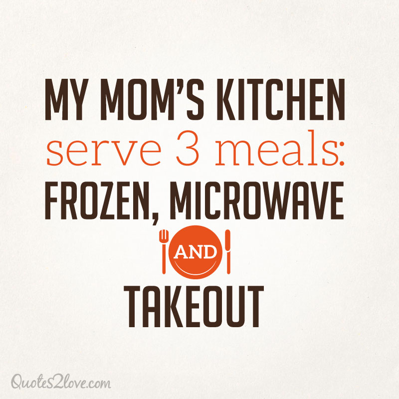 Quotes About Moms Kitchen QuotesGram quotes-about-moms-kitchen-quotesgram