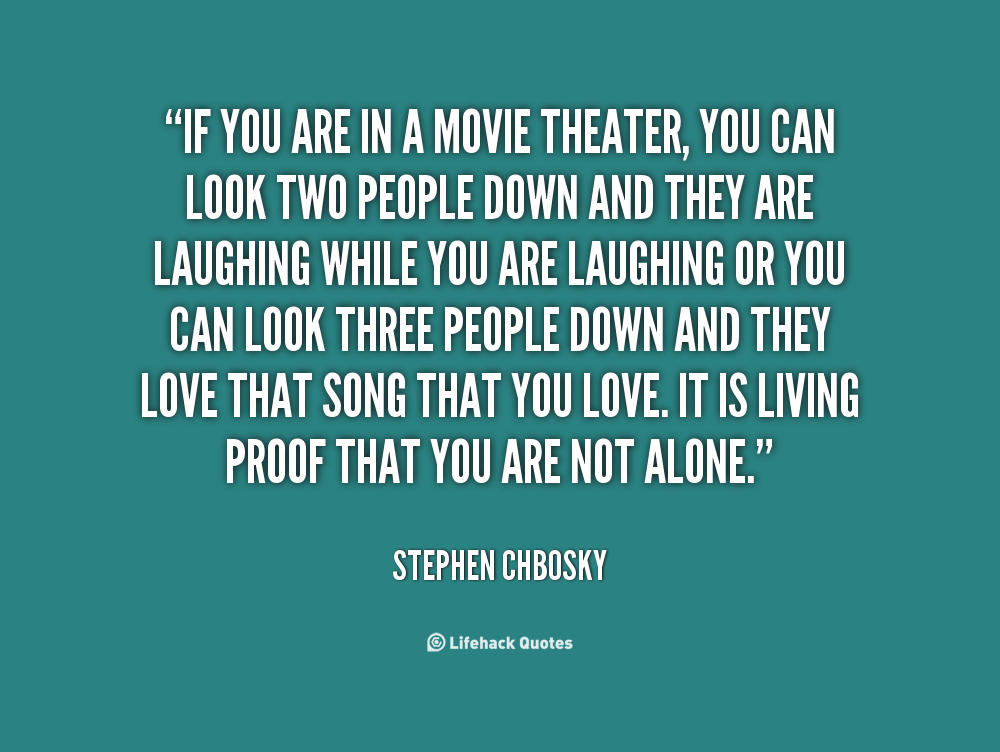 Theater Movie Quotes