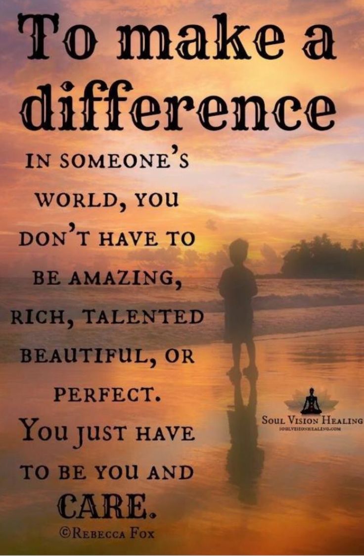 Make A Difference In Someones Life Quotes. QuotesGram