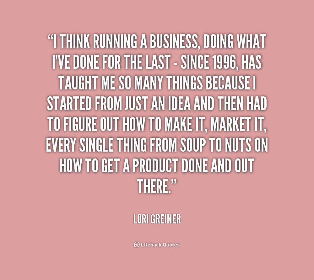 Quotes On Running A Business. QuotesGram