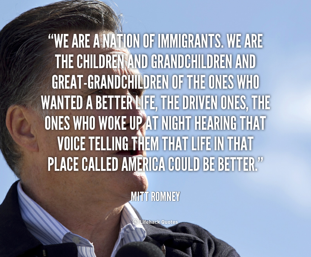 Inspirational Quotes About Immigration. QuotesGram