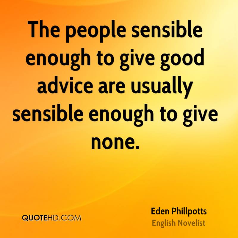 Quotes On Advice Giving People Who Give Advice Quotes. Quotesgram