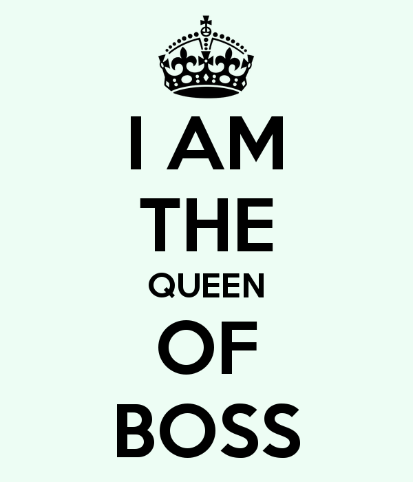 I Am The Boss Quotes. QuotesGram