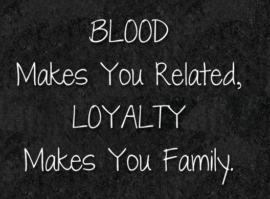 Quotes About Family Loyalty. QuotesGram