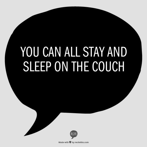 Quotes On The Couch Sleeping. QuotesGram