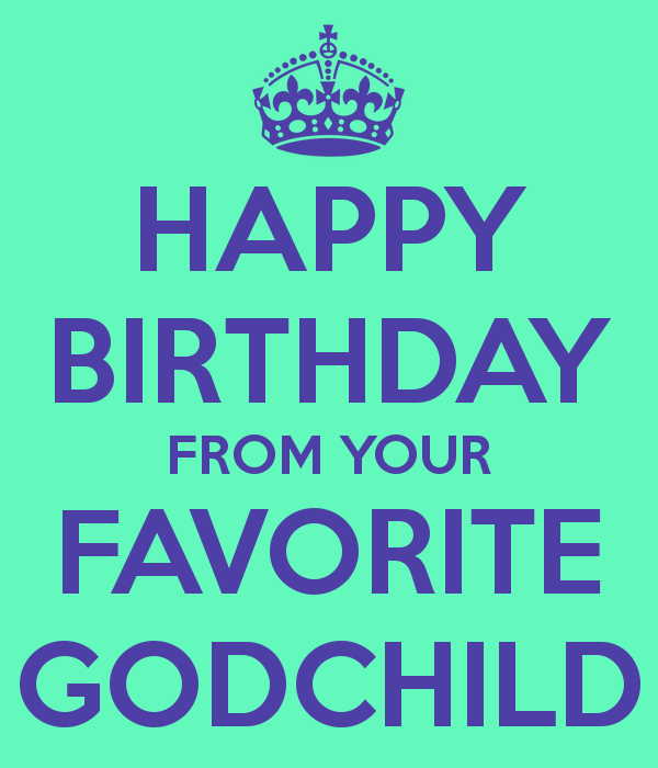 Godchild Birthday Quotes Quotesgram