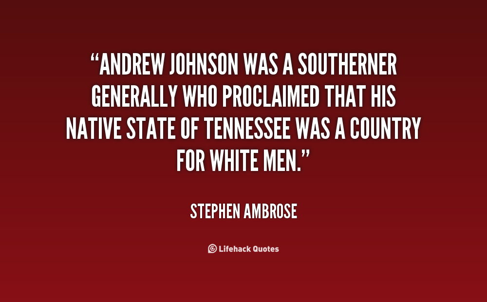 Andrew Johnson Quotes. QuotesGram