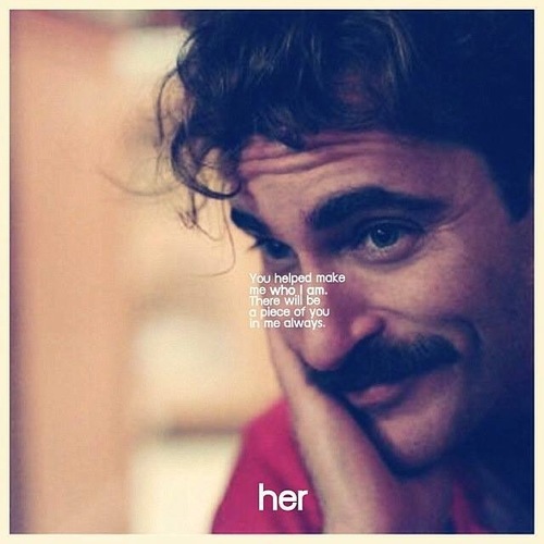 Quotes From The Movie Her. QuotesGram