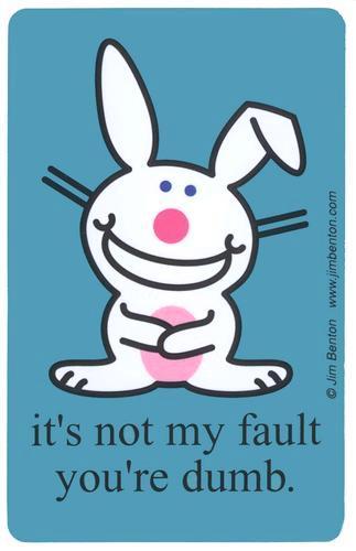 Happy Bunny Quotes. QuotesGram
