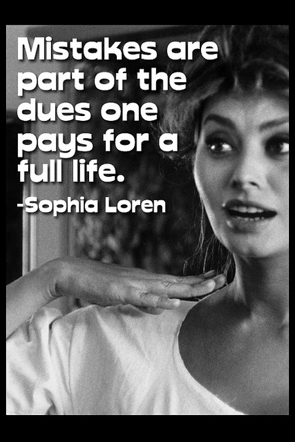 Novakid Career - Sophia Loren once said: “Mistakes are part of the