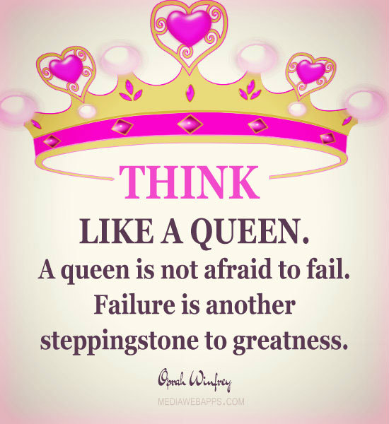 Quotes On Being A Queen Not A Princess. QuotesGram