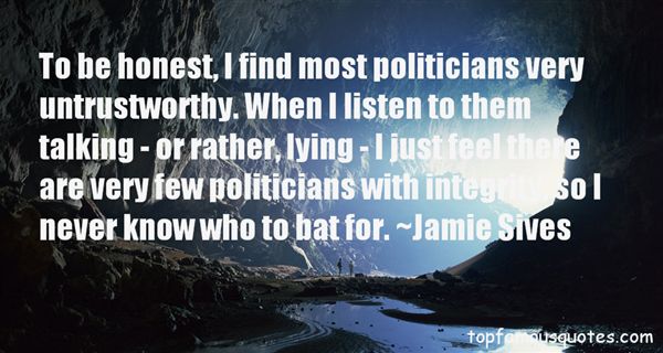 Untrustworthy Quotes And Sayings. QuotesGram