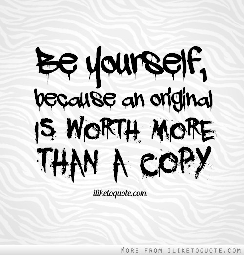 Original Copy Quotes. QuotesGram