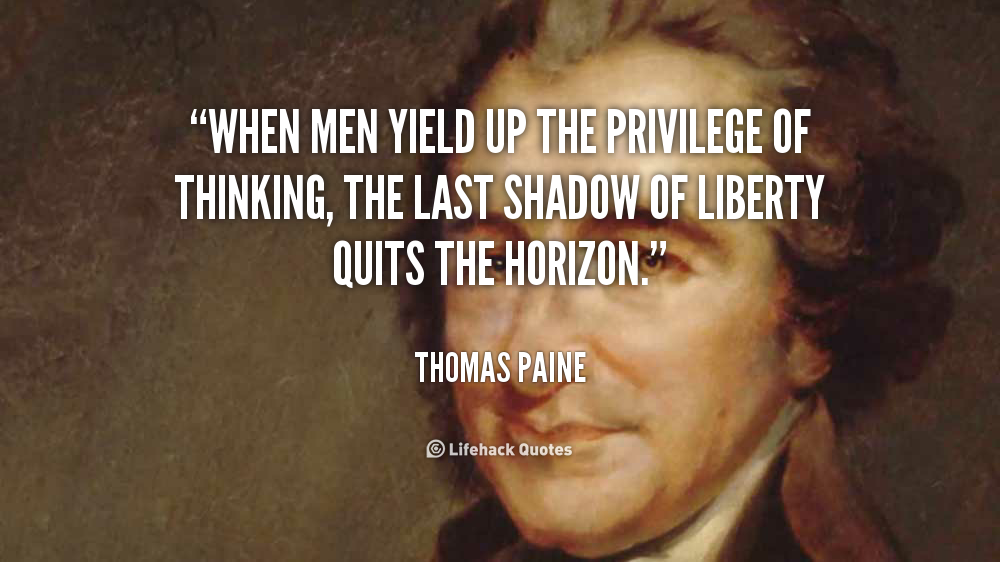 Thomas Paine Quotes On Freedom. QuotesGram