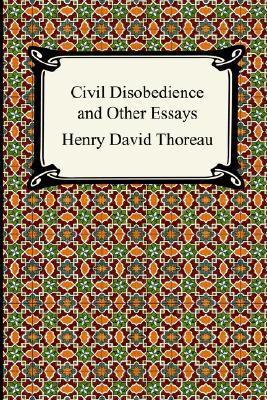 Essay's on civil disobedience