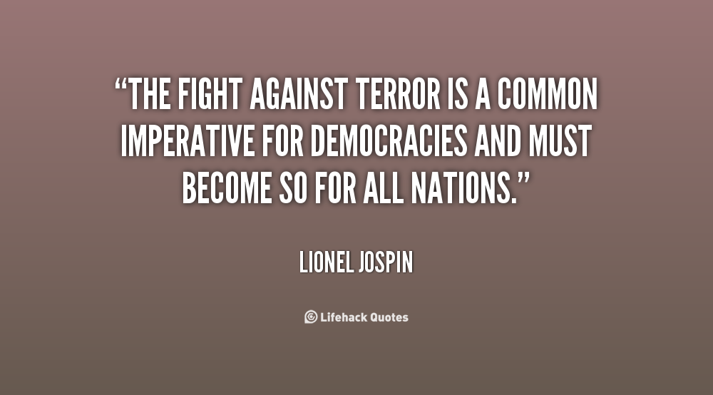 Quotes About Fighting Terrorism. QuotesGram