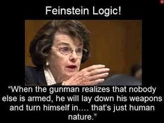 Dianne Feinstein Gun Control Quotes. QuotesGram