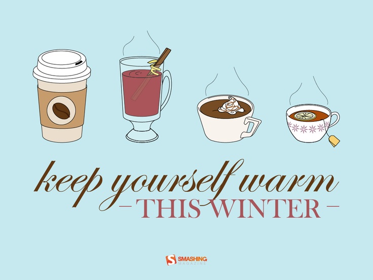 Picture Quotes About Staying Warm. QuotesGram