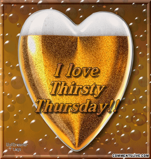 Thirsty Thursday Quotes