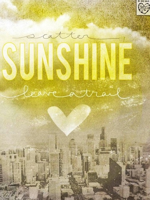Spread Sunshine Quotes Quotesgram