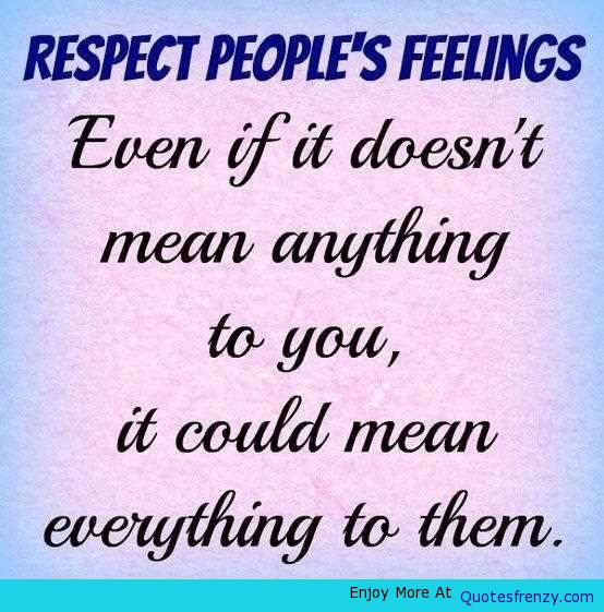 Respect Quotes And Poems. QuotesGram