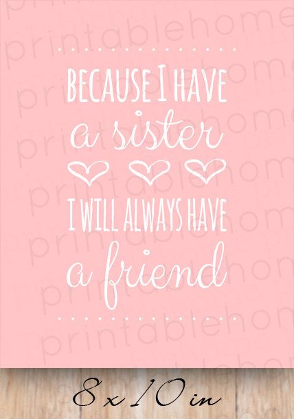 printable sister quotes quotesgram