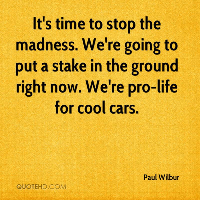 Madness Quotes