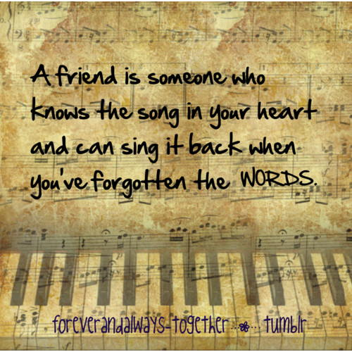 Music And Friendship Quotes Music In Your Heart Quotes. Quotesgram