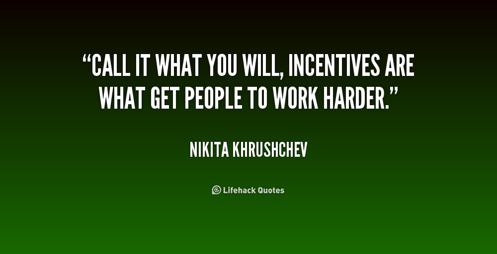 Incentive Quotes. QuotesGram