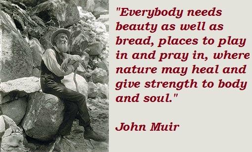 Famous Quotes By John Muir