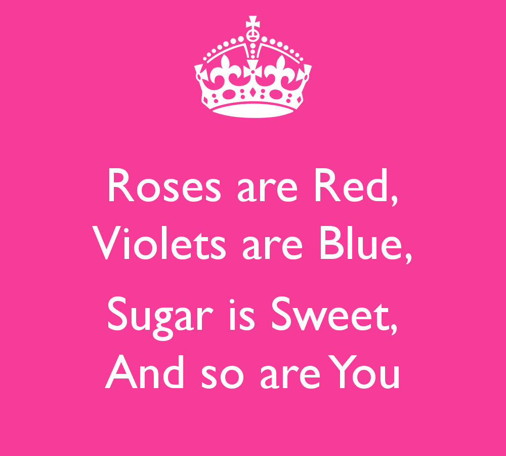 Roses Are Red Violets Are Blue Quotes. QuotesGram