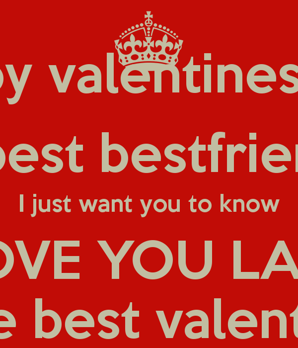 pics Bestie Best Friend Quotes For Valentine's Day best valentine quotes ever quotesgram