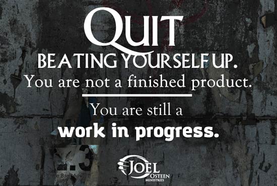 721626815 Joel Osteen Motivation Work In Progress Picture Quote