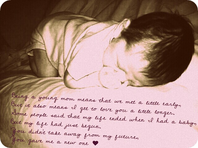 Being A Young Mom Quotes Quotes About Young Parent. Quotesgram