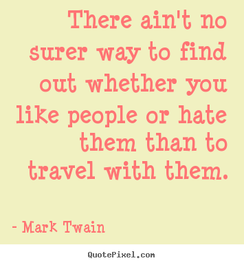 Quotes About Friendship And Traveling. QuotesGram