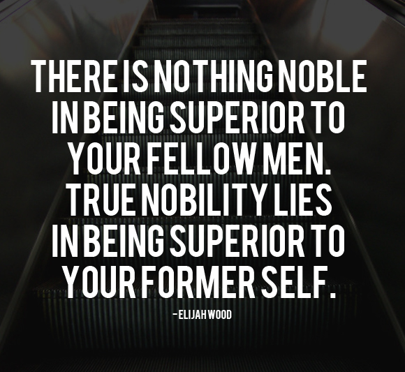 Quotes About Being Noble. QuotesGram