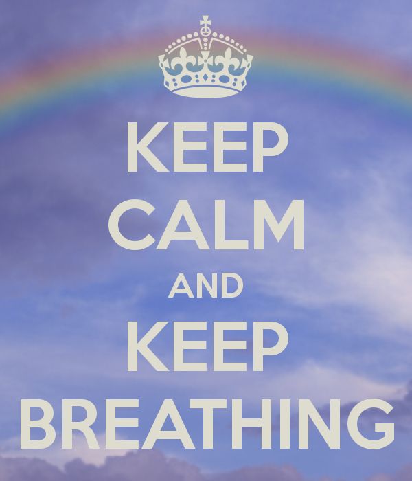 Keep Calm And Breathe Quotes. QuotesGram